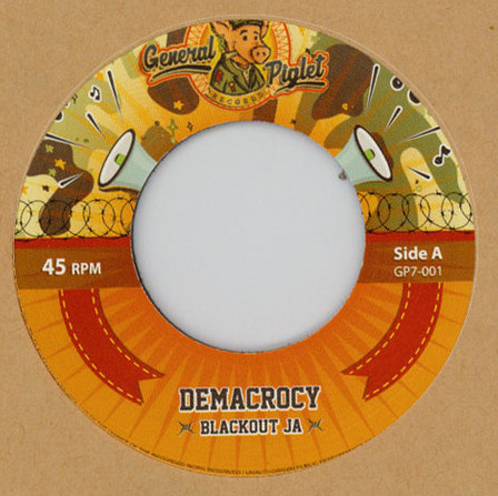 Blackout JA - Demacrocy | General Piglet (GP7001)