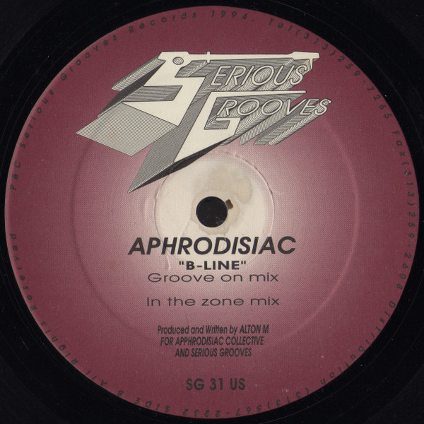 Aphrodisiac - B-Line | Serious Grooves (SG 31 US) - 2