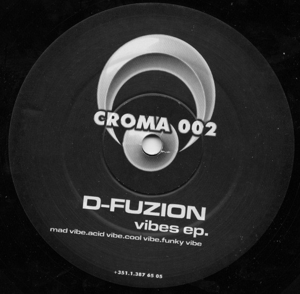 D-Fuzion - Vibes | Croma (CROMA 002) - main