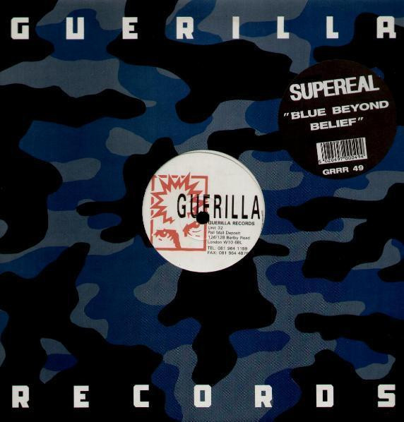 Supereal - Blue Beyond Belief | Guerilla (GRRR 49) Supereal - Blue Beyond Belief | Guerilla (GRRR 49)