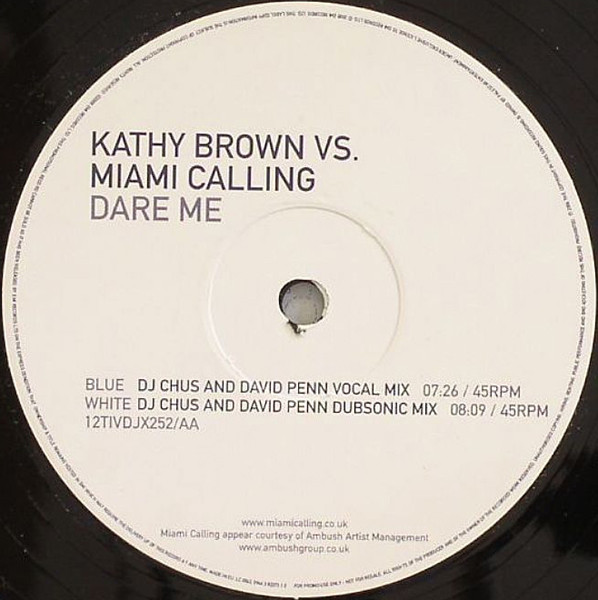 Kathy Brown vs. Miami Calling - Dare Me | Positiva (12TIVDJX-252) - main