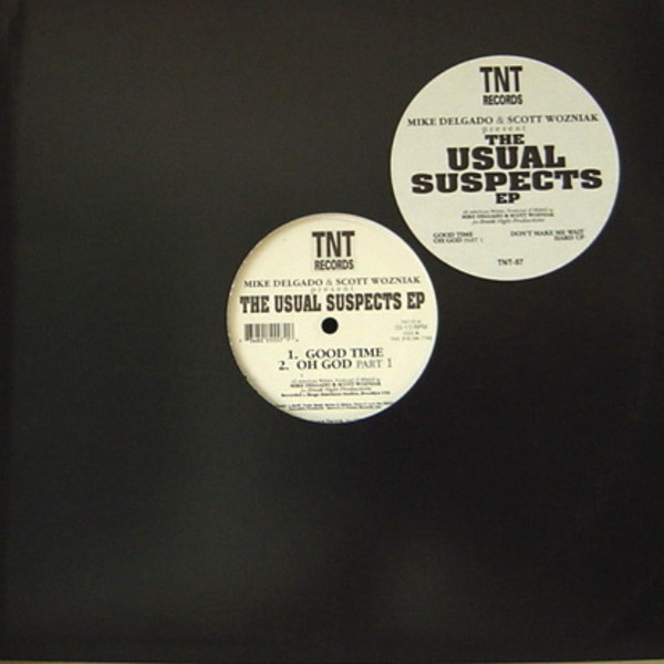 Mike Delgado & Scott Wozniak - The Usual Suspects EP | TNT Records (TNT-57)