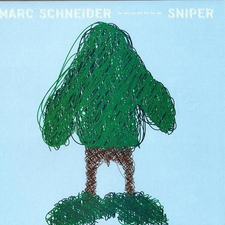 Marc Schneider - Sniper | Was Not Was (WNW013) - main