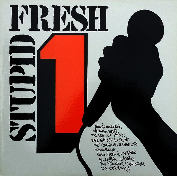 Various - Stupid Fresh 1 | Warrior Records (WRR LP 002) - main Various - Stupid Fresh 1 | Warrior Records (WRR LP 002) - main