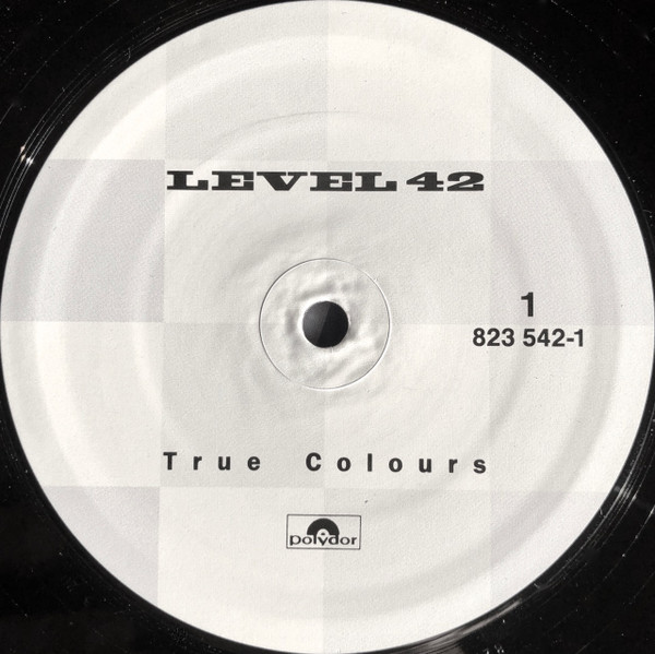 Level 42 - True Colours | Polydor (823 542-1) - 3