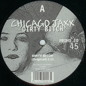 Chicago Jaxx - Dirty Bitch | Promo (PROMO 10)