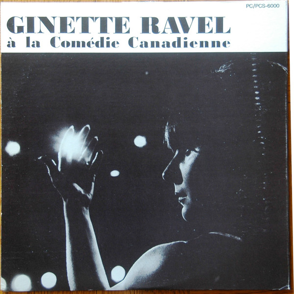 Ginette Ravel - À La Comédie Canadienne | RCA Victor (PC-6000) - 3 Ginette Ravel - À La Comédie Canadienne | RCA Victor (PC-6000) - 3