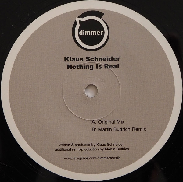 Klaus Schneider - Nothing Is Real | Dimmer (dimmer002) - main Klaus Schneider - Nothing Is Real | Dimmer (dimmer002) - main