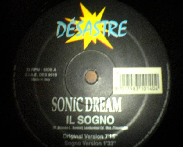 Sonic Dream - Il Sogno | Désastre Records (DES 9515) - 2
