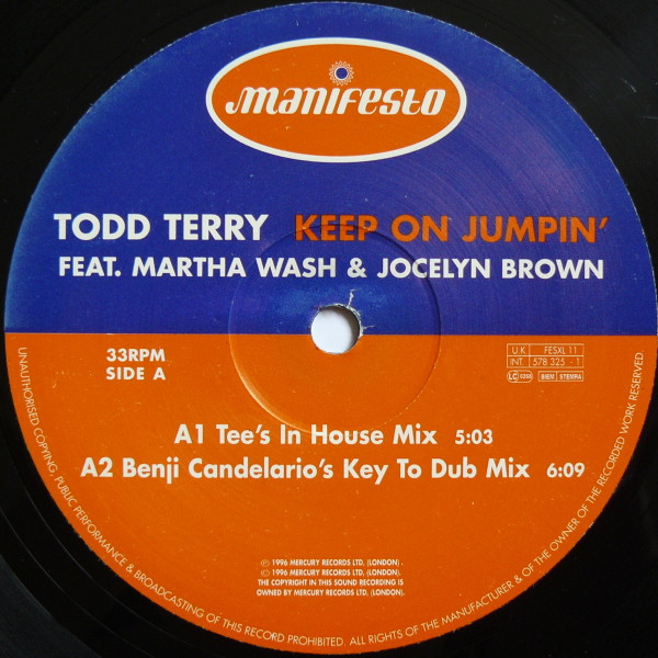 Todd Terry Feat. Martha Wash & Jocelyn Brown - Keep On Jumpin' | Manifesto (FESXL 11) - 3 Todd Terry Feat. Martha Wash & Jocelyn Brown - Keep On Jumpin' | Manifesto (FESXL 11) - 3