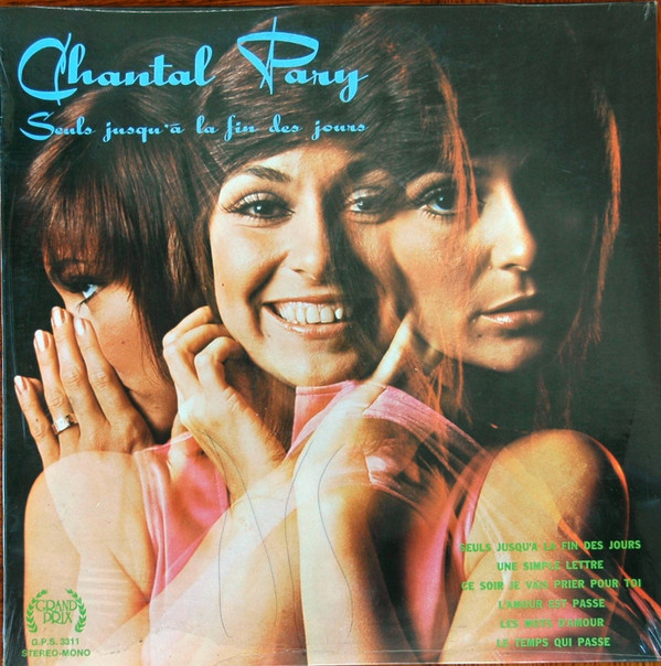 Chantal Pary - Seuls Jusqu'à La Fin Des Jours | Grand Prix (GPS-3311) - main Chantal Pary - Seuls Jusqu'à La Fin Des Jours | Grand Prix (GPS-3311) - main