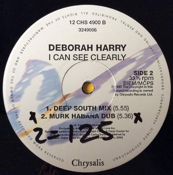 Deborah Harry - I Can See Clearly | Chrysalis (12CHS 4900) - 4 Deborah Harry - I Can See Clearly | Chrysalis (12CHS 4900) - 4