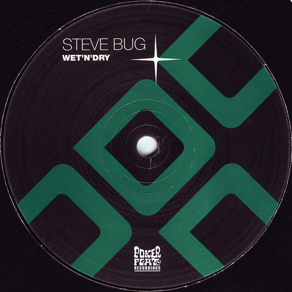 Steve Bug - Wet'n'Dry | Poker Flat Recordings (PFR 80) - 2