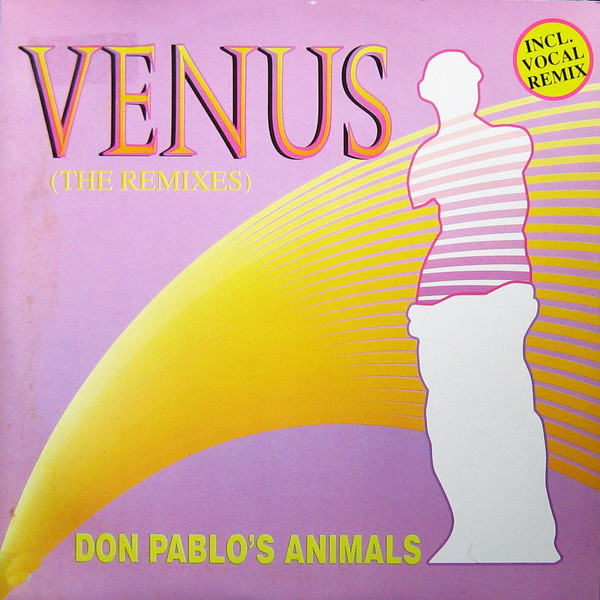 Don Pablo's Animals - Venus (The Remixes) | ZYX Records (ZYX 6281R-12)