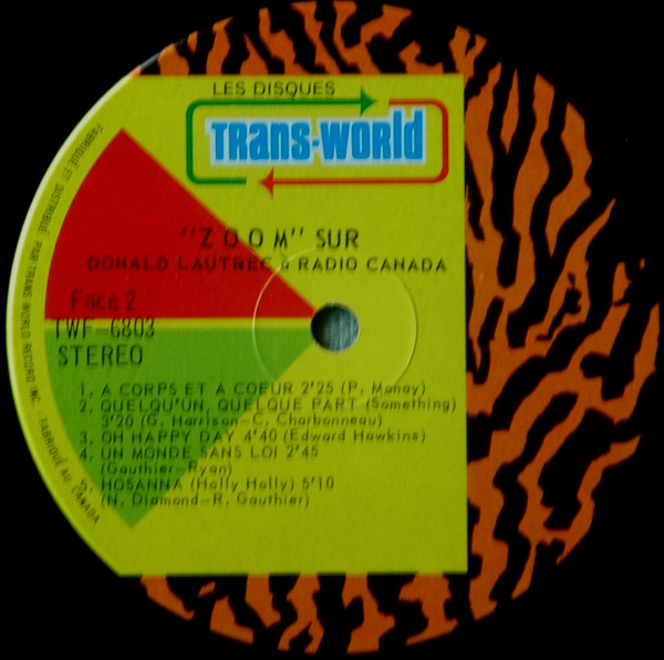 Donald Lautrec - "Zoom" Sur Donald Lautrec À Radio-Canada | Trans-World (TWF-6803) - 4 Donald Lautrec - "Zoom" Sur Donald Lautrec À Radio-Canada | Trans-World (TWF-6803) - 4