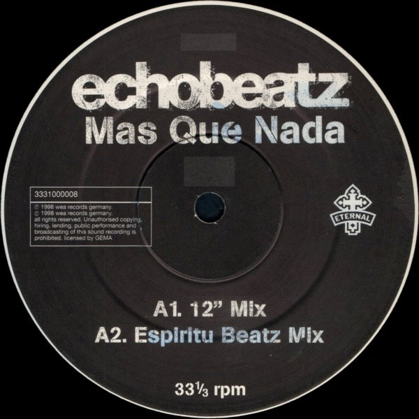 Echobeatz - Mas Que Nada | Eternal (3331000008) - 3
