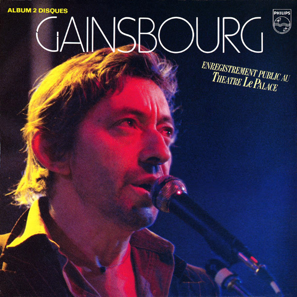 Serge Gainsbourg - Enregistrement Public Au Théâtre Le Palace | Philips (6681 013) - main