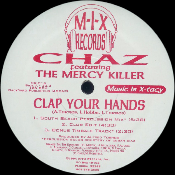Chaz - Clap Your Hands | M-I-X Records (MR-016) - main Chaz - Clap Your Hands | M-I-X Records (MR-016) - main