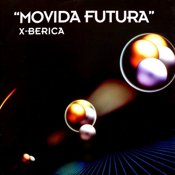 X-Berica - Movida Futura | Outta Records (OTA 694009)