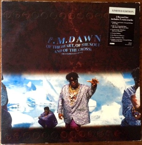 P.M. Dawn - Of The Heart, Of The Soul And Of The Cross: The Utopian Experience | Gee Street (GEEAX 7/512216-1)