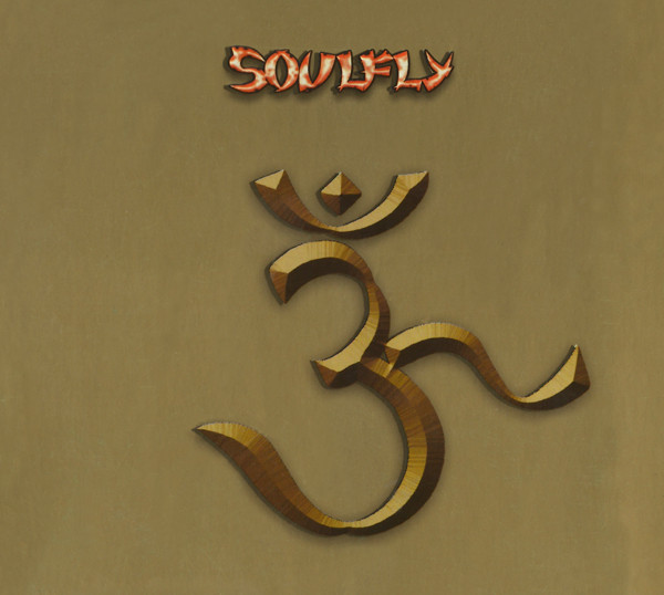 Soulfly - 3 | Roadrunner Records (RR 8455-5) - main Soulfly - 3 | Roadrunner Records (RR 8455-5) - main