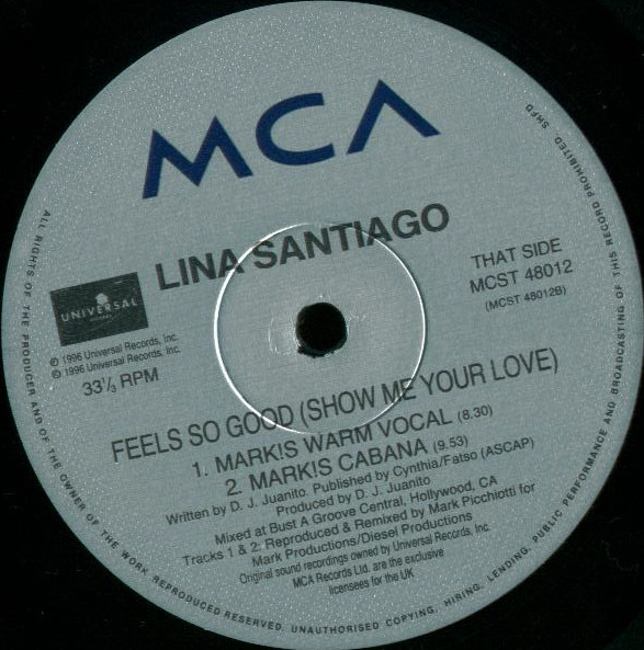 Lina Santiago - Feels So Good (Show Me Your Love) | MCA Records (MCST 48012) - 4