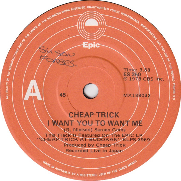 Cheap Trick - I Want You To Want Me | Epic (ES 350) - main