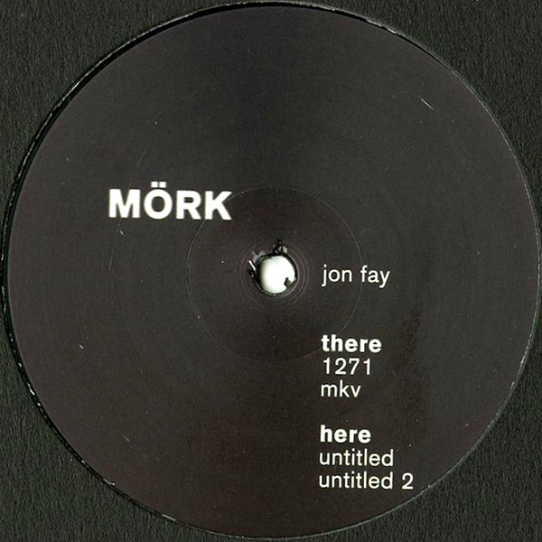 Jon Fay - Untitled | Mörk (MÖRK010) - main