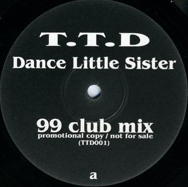 Terence Trent D'Arby - Dance Little Sister ('99 Remixes) | Not On Label (Terence Trent D'Arby) (TTD 001)