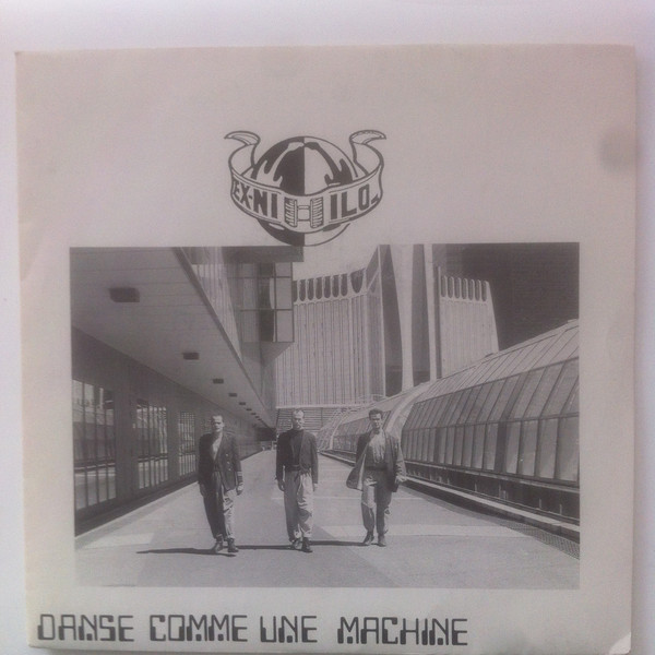 Ex-nihilo - Danse Comme Une Machine | Not On Label (54036) - main