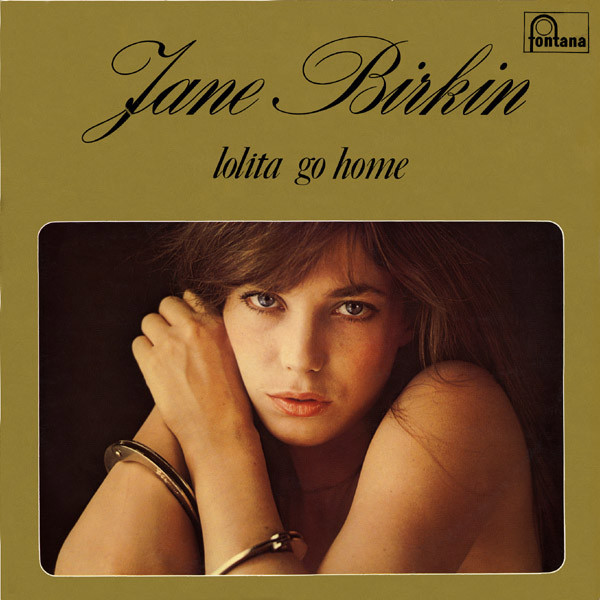 Jane Birkin - Lolita Go Home | Fontana (6325 342) - main