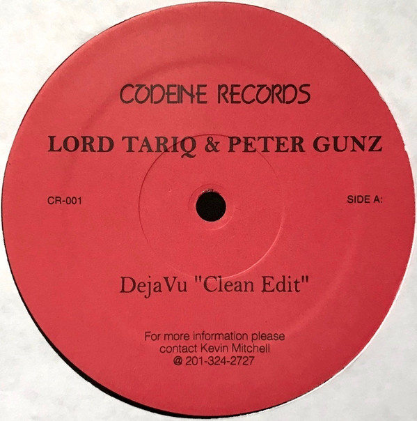 Lord Tariq & Peter Gunz - Deja Vu / Marmalade | Codeine Records (CR-001) - main