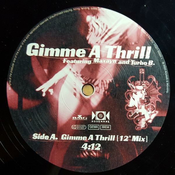Snap! Featuring Maxayn Lewis And Turbo B. - Gimme A Thrill | BMG (74321 65585 1) - 2