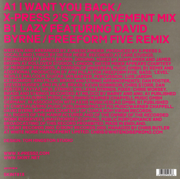 X-Press 2 - I Want You Back / Lazy (Remixes) | Skint (SKINT81X) - 2