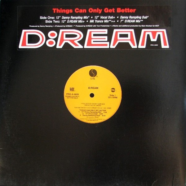 D:Ream - Things Can Only Get Better | Sire (PRO-A-6609) - 3 D:Ream - Things Can Only Get Better | Sire (PRO-A-6609) - 3