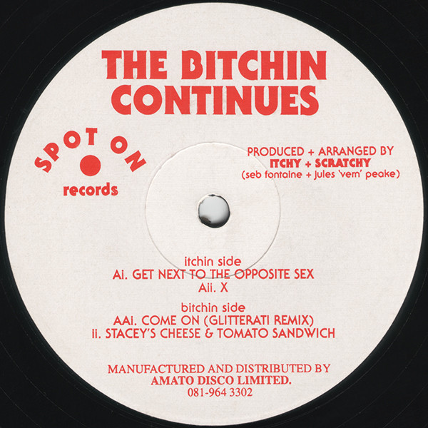 Itchy & Scratchy - Itchy + Scratchy #3 - The Bitchin Continues | Spot On Records (SEB 006) - main