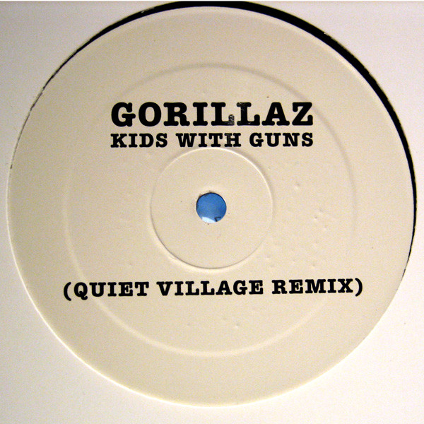 Gorillaz - Kids With Guns (Quiet Village Remix) | Parlophone (QVR 001LTD)