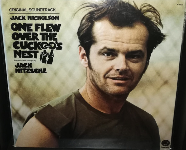 Soundtrack Recording From The Film : One Flew Over The Cuckoo's Nest