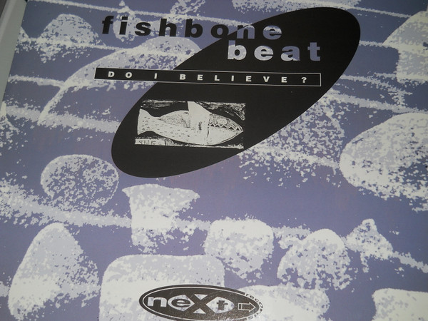 Fishbone Beat - Do I Believe | Next Records (NT 073) - main Fishbone Beat - Do I Believe | Next Records (NT 073) - main
