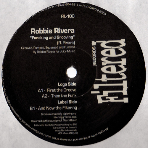 Robbie Rivera - Funcking And Grooving | Filtered Records (FIL-100) - main Robbie Rivera - Funcking And Grooving | Filtered Records (FIL-100) - main