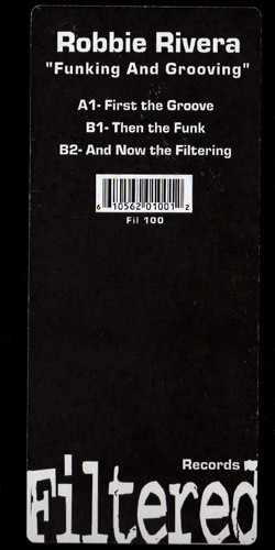 Robbie Rivera - Funcking And Grooving | Filtered Records (FIL-100) - 2 Robbie Rivera - Funcking And Grooving | Filtered Records (FIL-100) - 2