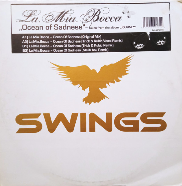 La.Mia.Bocca - Ocean Of Sadness | Swings Records (SWG008) - main La.Mia.Bocca - Ocean Of Sadness | Swings Records (SWG008) - main