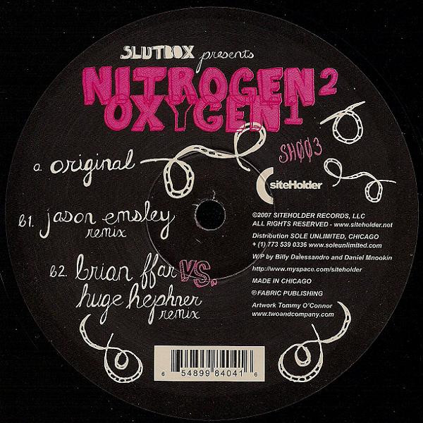 Slutbox - Nitrogen 2 Oxygen 1 EP | Siteholder Records (SH003) - main Slutbox - Nitrogen 2 Oxygen 1 EP | Siteholder Records (SH003) - main