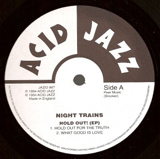 Night Trains - Hold Out! E.P. | Acid Jazz (JAZID 96T) - 3 Night Trains - Hold Out! E.P. | Acid Jazz (JAZID 96T) - 3