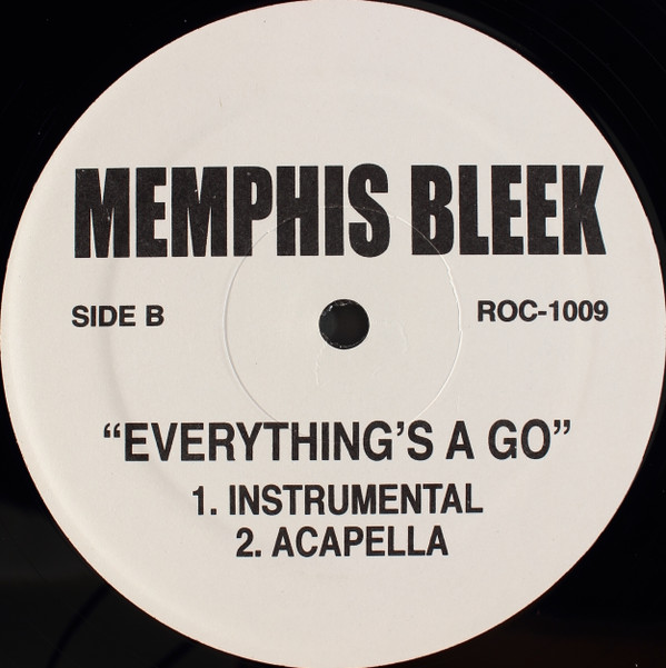 Memphis Bleek - Everything's A Go | Not On Label (ROC-1009) - 2