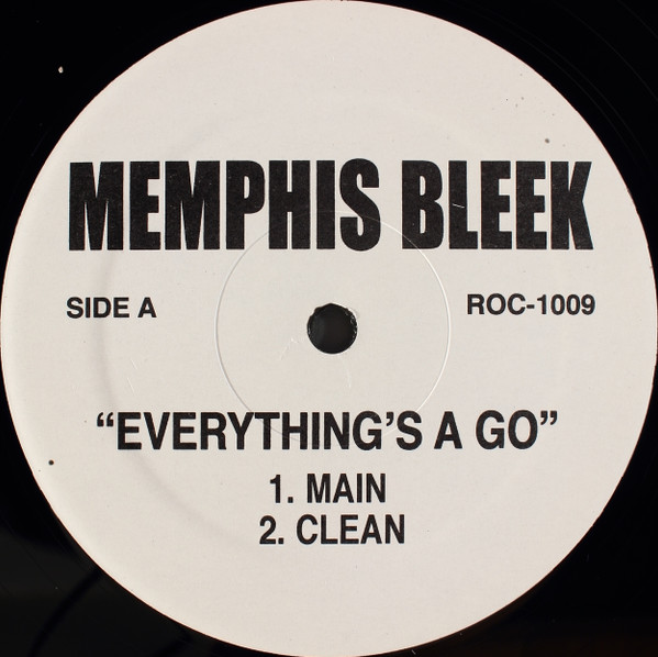 Memphis Bleek - Everything's A Go | Not On Label (ROC-1009) - main