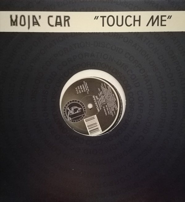 Mojácar - Touch Me | Discoid Corporation (DIO 033) Mojácar - Touch Me | Discoid Corporation (DIO 033)