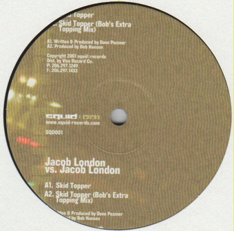 Jacob London - Skid Topper | squid:records (SQD 001)