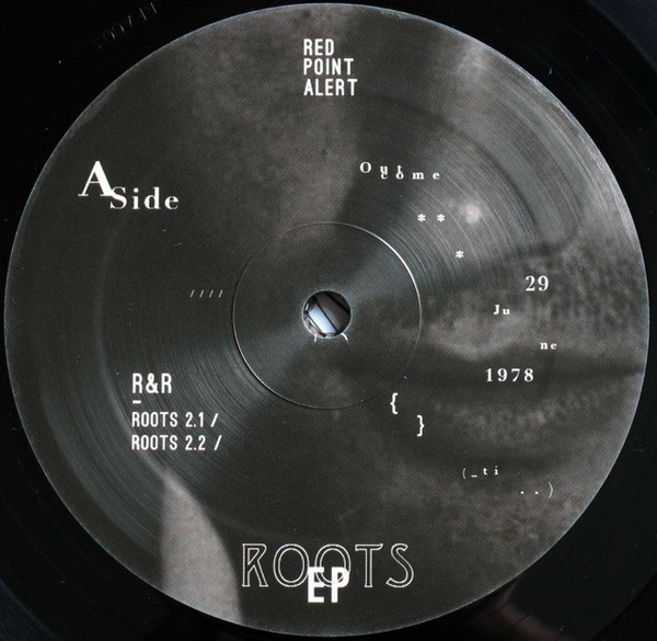 R&R - Roots 2 Ep | Red Point Alert Records (RPA03V) - main R&R - Roots 2 Ep | Red Point Alert Records (RPA03V) - main