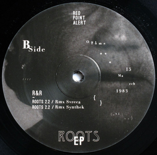 R&R - Roots 2 Ep | Red Point Alert Records (RPA03V) - 2 R&R - Roots 2 Ep | Red Point Alert Records (RPA03V) - 2